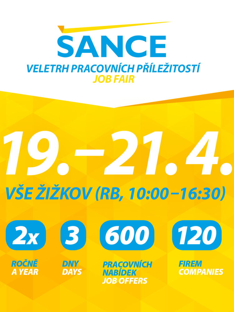 Job Fair ŠANCE – find the job of your dreams! /19.-21. 4./