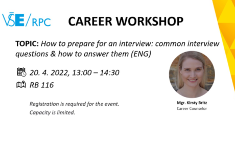 Workshop: How to prepare for an interview – common interview questions and how to answer them /20. 4./