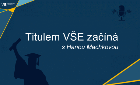 Nový díl podcastu Titulem VŠE začíná: Rozhovor s prof. Ing. Hanou Machkovou, CSc.