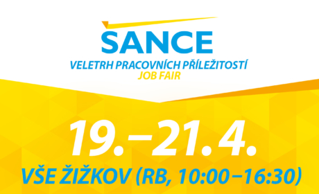 Job Fair ŠANCE – find the job of your dreams! /19.-21. 4./